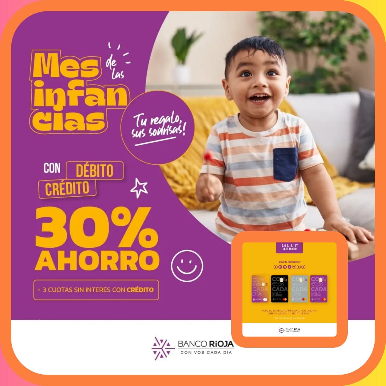 BANCO RIOJA: DIA DE LAS INFANCIAS CON TODAS LAS PROMOCIONES 